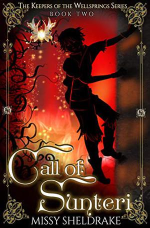 Call of Sunteri (Keepers of the Wellsprings #2)