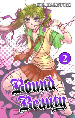 Bound Beauty, Volume 2 by Mick Takeuchi