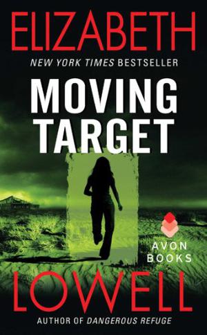 Moving Target by Elizabeth Lowell