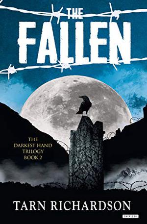 The Fallen (The Darkest Hand Trilogy #2)