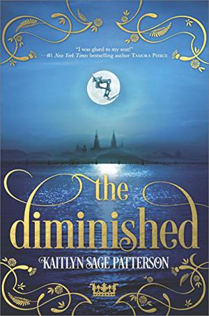 The Diminished by Kaitlyn Sage Patterson