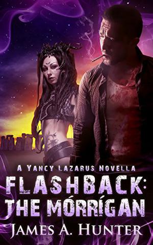 Flashback: The Morrigan (Yancy Lazarus #3.5)