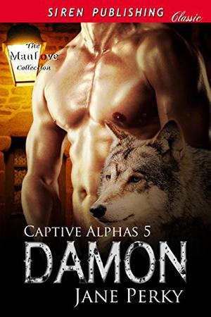 Damon (Captive Alphas #5)