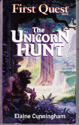 The Unicorn Hunt (First Quest #2)