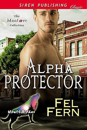Alpha Protector by Fel Fern