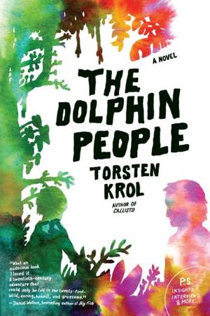 The Dolphin People by Torsten Krol