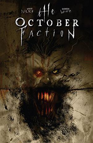 The October Faction Vol. 2 by Steve Niles