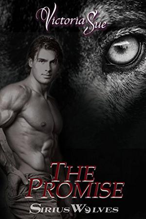 The Promise (Sirius Wolves #4)