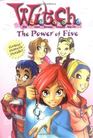 The Power of Five (W.I.T.C.H. Chapter Books #1)
