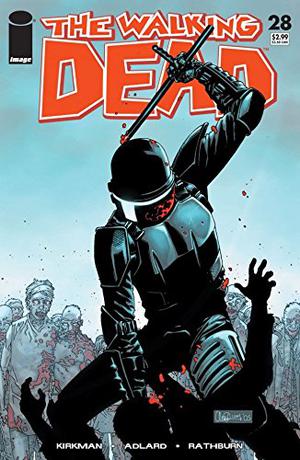 The Walking Dead #28 (The Walking Dead (Single Issues) #28)