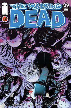 The Walking Dead #29 (The Walking Dead (Single Issues) #29)
