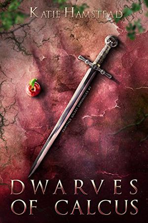 Dwarves of Calcus by Katie Hamstead