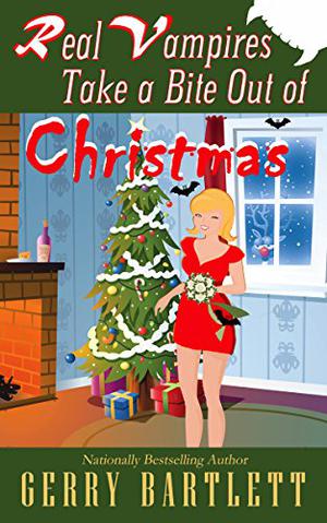 Real Vampires Take a Bite Out of Christmas (Real Vampires #10.5)