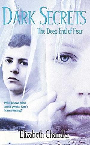The Deep End of Fear by Elizabeth Chandler