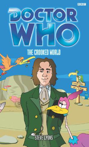 Doctor Who: The Crooked World (Eighth Doctor Adventures #57)