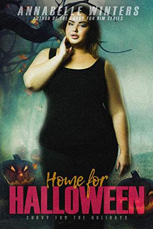Home for Halloween (Curvy for the Holidays #6)