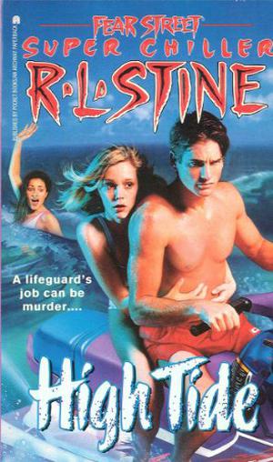 High Tide (Fear Street Super Chiller #12)