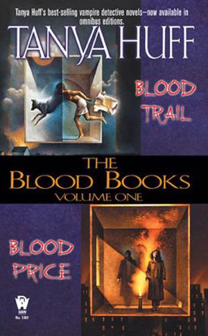 The Blood Books, Volume I (Henry Fitzroy #1-2)