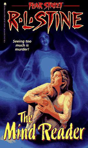 The Mind Reader (Fear Street #26)