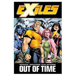 Exiles, Volume 3: Out of Time by Judd Winick