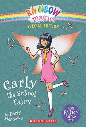 Carly the School Fairy (Special Edition Fairies #27)