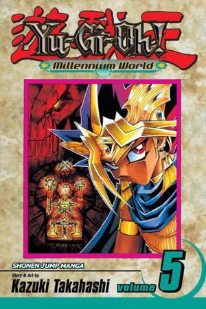 Yu-Gi-Oh!: Millennium World, Vol. 5: Tomb of Shadows (Yu-Gi-Oh! Original Numbering #36)