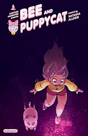 Bee and PuppyCat #6 (Bee and Puppycat Single Issues #6)