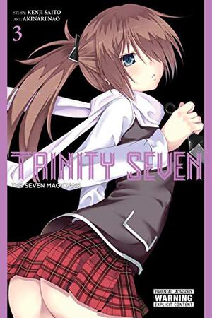 Trinity Seven: The Seven Magicians, Vol. 3 by Kenji Saito, Akinari Nao