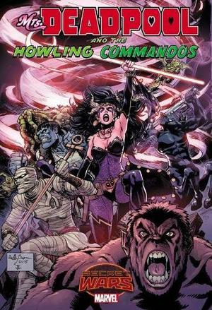 Mrs. Deadpool and the Howling Commandos (Secret Wars: Battleworld #20)