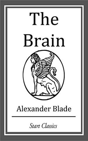 The Brain by Alexander Blade
