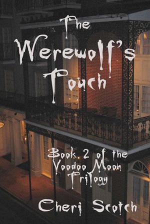 The Werewolf's Touch (Voodoo Moon #2)