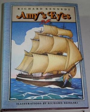 Amy's Eyes by Richard Kennedy, Richard Egielski