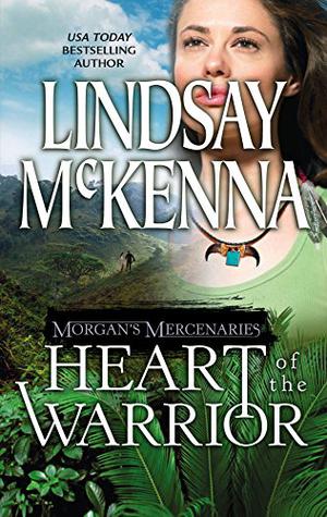 Heart Of The Warrior (Morgan's Mercenaries #14)