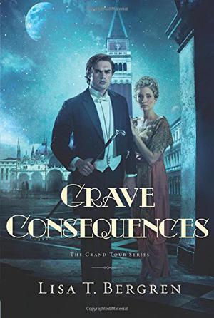 Grave Consequences by Lisa Tawn Bergren