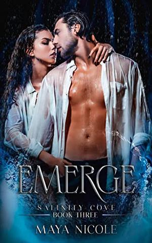 Emerge (Salinity Cove #3)