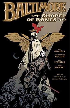 Baltimore, Vol. 4: Chapel of Bones (Baltimore #4)
