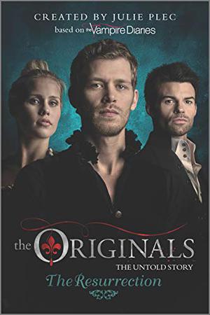 The Resurrection (The Originals #3)