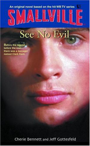 See No Evil by Cherie Bennett, Jeff Gottesfeld