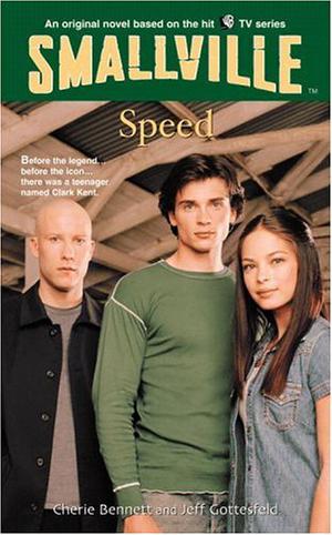 Speed by Cherie Bennett, Jeff Gottesfeld