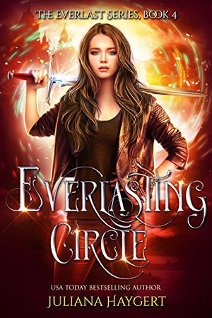 Everlasting Circle (Everlast #3)