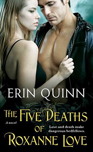 The Five Deaths of Roxanne Love (Beyond #1)