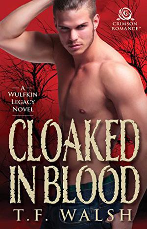 Cloaked in Blood (The Wulfkin Legacy #3)
