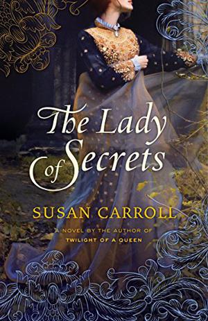 The Lady of Secrets (The Dark Queen Saga #6)