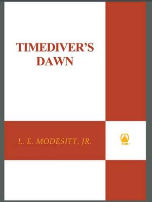 Timediver's Dawn (Timegod's World #2)