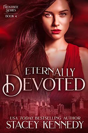 Eternally Devoted (Frostbite #4)