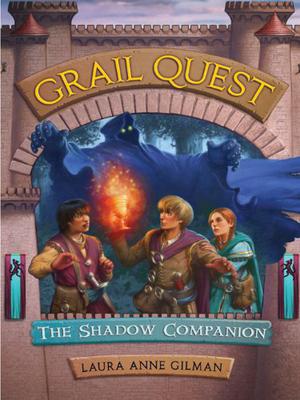 The Shadow Companion by Laura Anne Gilman