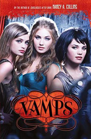 Vamps by Nancy A. Collins