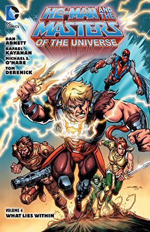 He-Man and the Masters of the Universe  (2013-2014) Vol. 4: What Lies Within (He-Man and the Masters of the Universe (Collected Editions) #4)