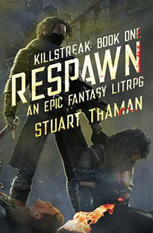 Respawn by Stuart Thaman