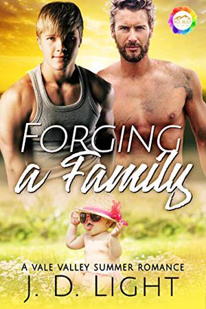 Forging a Family (Vale Valley, Season 3 #13)